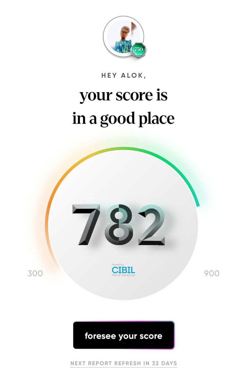 मेरा CIBIL स्कोर 782 है
